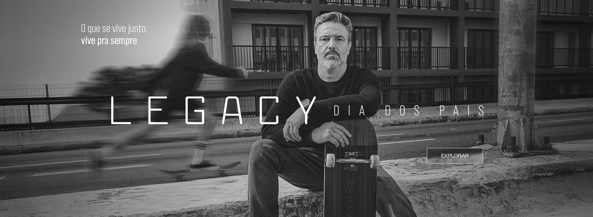 Dia dos pais - Legacy